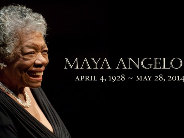 Maya Angelou